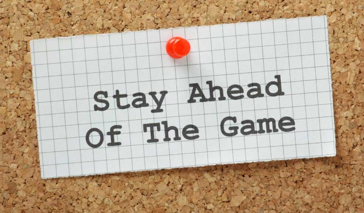 Staying ahead of the game in the face of adversity